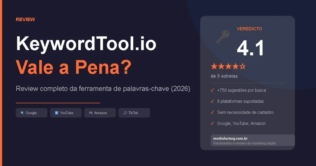 Testei o KeywordTool.io: Vale Mesmo a Pena para Encontrar Palavras-Chave em 2026?